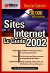 Sites Internet: le guide 2002 (FR)