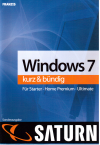 Windows 7 - kurz und bündig (Saturn)