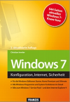 Windows 7 - Konfiguration, Internet, Sicherheit