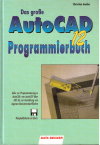 Das große AUTOCAD 12 Programmierbuch