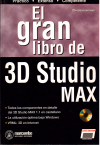 El gran libro del autodesk 3d studio max (ES)