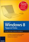 Windows 8 - Tipps und Tricks