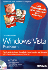 Windows Vista Praxishandbuch mit CD Professional Series