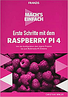 Erste Schritte mit dem Raspberry Pi 4