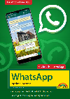 WhatsApp optimal nutzen 4.Auflage